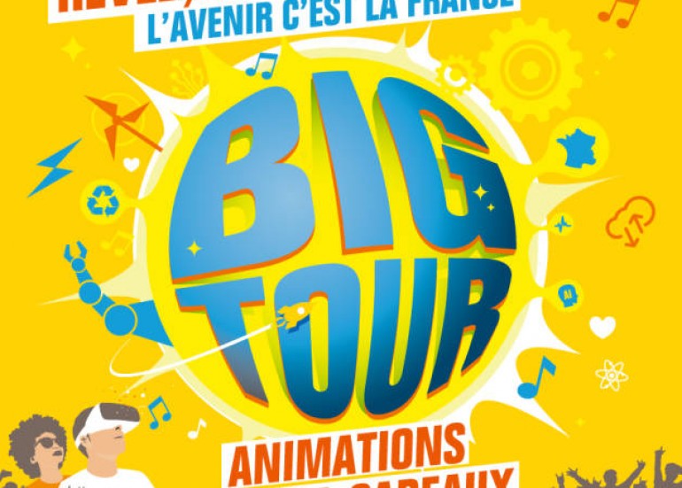 ANIMATION : BIG TOUR ANIMATION : BIG TOUR