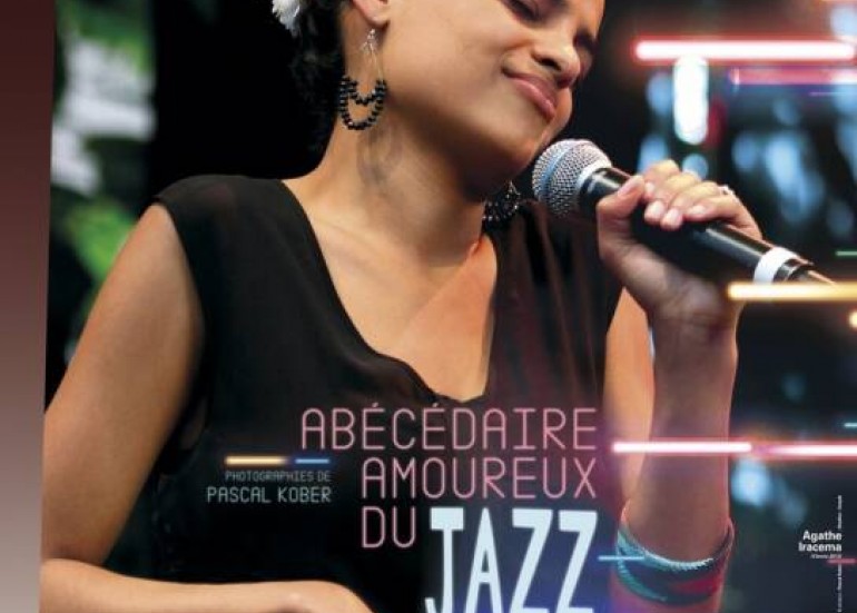 Exposition : Abécédaire amoureux du jazz Exposition : Abécédaire amoureux du jazz