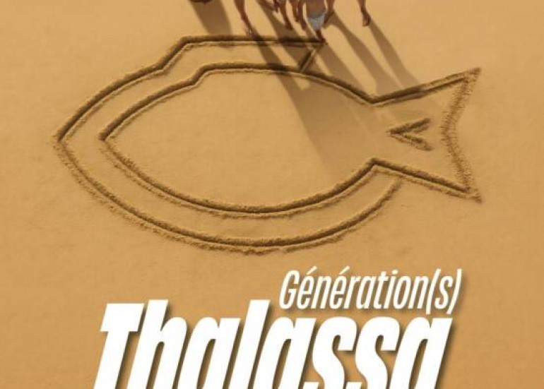 Exposition - Génération(s) Thalassa_La Rochelle